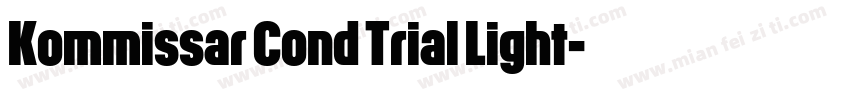 Kommissar Cond Trial Light字体转换